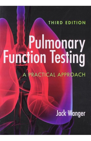 Pulmonary Function Testing: A Practical Approach, 3rd/e - (PB)